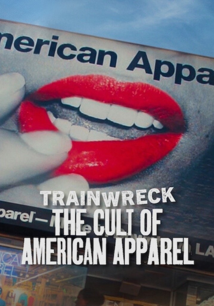 Xem phim Thảm Họa Toàn Tập: Sự Sùng Bái American Apparel